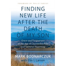 Finding New Life After the Death of My Son: Grace and Forgiveness in the Age of Counterfeit Pills and Fentanyl Poisoning
