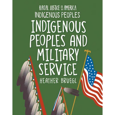 Indigenous Peoples and Military Service
