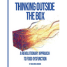 Thinking Outside The Box: A Revolutionary Approach To Food Dysfunction