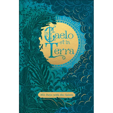 In Caelo Et in Terra 365 Saints