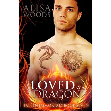 Loved by a Dragon (Fallen Immortals 7)