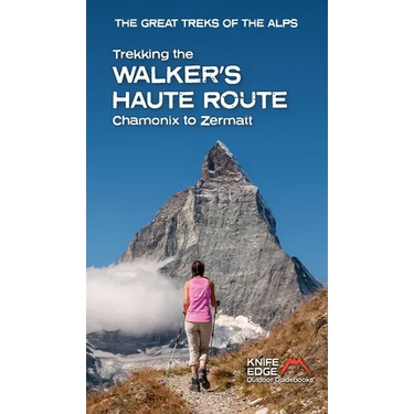 Trekking the Walker's Haute Route: Chamonix to Zermatt (2025)
