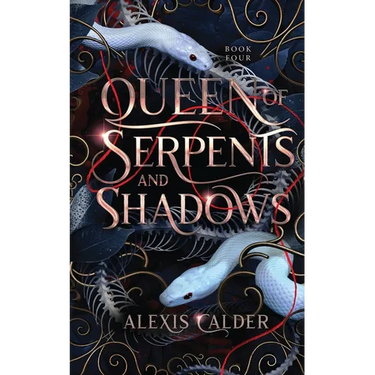 Queen of Serpents and Shadows