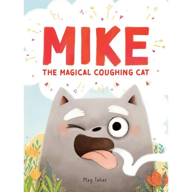 Mike the Magical Coughing Cat