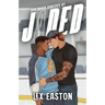 Jaded: A Gritty, Slow-Burn MM Hockey Romance