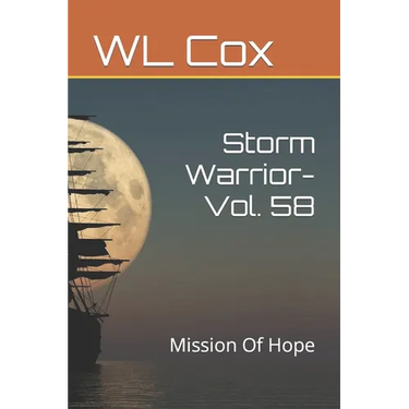 Storm Warrior-Vol. 58: Mission Of Hope