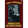 Monsieur Lecoq: The Widow LeRouge