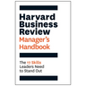 Harvard Business Review Manager's Handbook: The 17 Skills Leaders Need to Stand Out