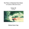 The Theory of Quantum Torus Knots: Its Foundation in Differential Geometry-Volume III