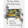 The Story of Misty and the Water Fairies