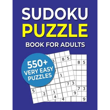 Sudoku Puzzle Book For Adults: 550+ Very Easy Puzzles