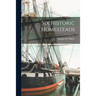 Six Historic Homesteads