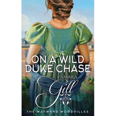 On a Wild Duke Chase