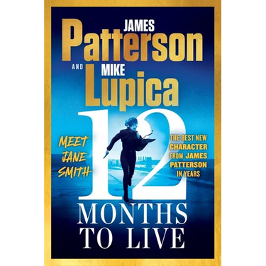 12 Months to Live: A Jane Smith Thriller