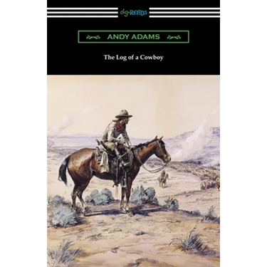 The Log of a Cowboy