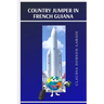 Country Jumper in French Guiana
