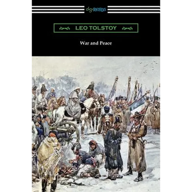 War and Peace (Translated by Louise and Aylmer Maude)