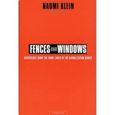 Fences and Windows: Dispatches from the Front Lines of the Globalization Debate