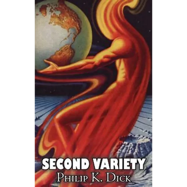 Second Variety by Philip K. Dick, Science Fiction, Fantasy
