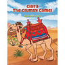 Clara the Clumsy Camel