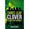 Three Leaf Clover: Aligned and Unaware