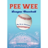 Pee Wee League Baseball
