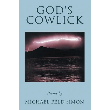 God's Cowlick: Poems