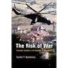 The Risk of War: Everyday Sociality in the Republic of Macedonia