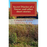 Secret Diaries of a Nurse: and other short stories