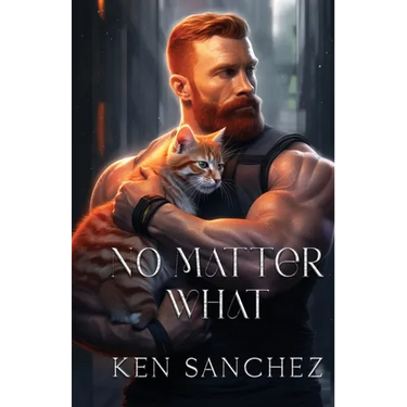 No Matter What: A Gay Best Friends to Lovers Story
