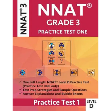 Nnat Grade 3 Nnat 3 Level D: Nnat Practice Test 1: Nnat3 - Grade 3 - Level D - Test Prep Book for the Naglieri Nonverbal Ability Test