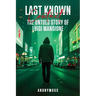 Last Known Contact: The Untold Story of Luigi Mangione