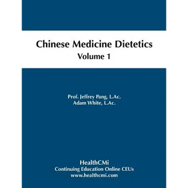 Chinese Medicine Dietetics, Volume 1