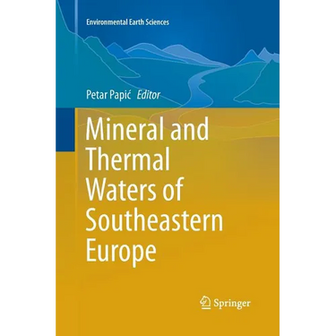 Mineral and Thermal Waters of Southeastern Europe