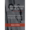 Finding Your Career Niche: Conversations About Women & Business