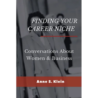 Finding Your Career Niche: Conversations About Women & Business