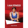 I Am Fitness