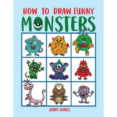 How To Draw Funny Monsters: Learn How to Draw Step by Step for Kids, Activity Book for Boys and Girls