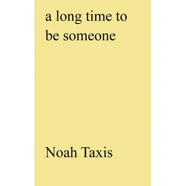 A long time to be someone
