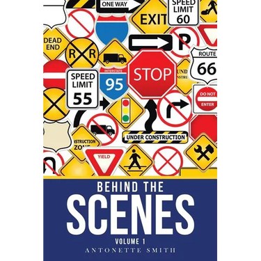 Behind the Scenes: Volume 1