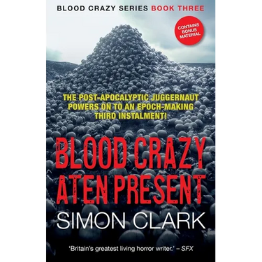Blood Crazy Aten Present: The post-apocalyptic juggernaut powers on to an epoch-making third instalment!