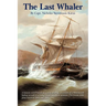 The Last Whaler