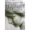 Trauma and Grief: Resources and Strategies for Ministry