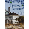 Precious Memories: Blueberry Beach Sweet Beach Romance Book Four
