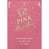 The Pink Fairy Book - Illustrated by H. J. Ford