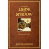 A Tale of Light and Shadow: Secrets of the Path