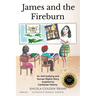 James and the Fireburn: An Anti-bullying and Human Rights Story Inspired by Caribbean History