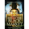 The Rise of the Black Market