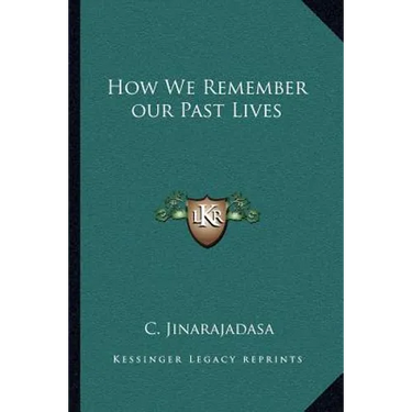 How We Remember our Past Lives