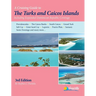 A Cruising Guide to the Turks and Caicos Islands